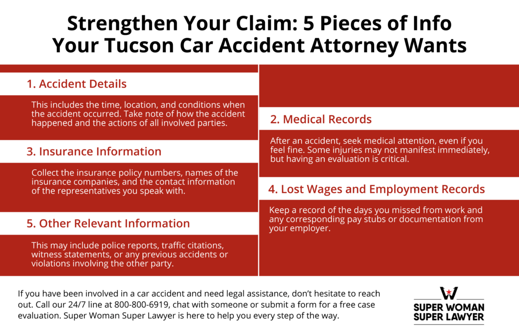 Strengthen Your Claim: 5 Pieces of Info Your Tucson Car Accident Attorney Wants